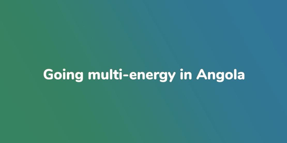 Going multi-energy in Angola - watch the video