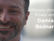 Offshore wind with Damian Bednarz