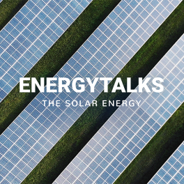 EnergyTalks, the solar energy