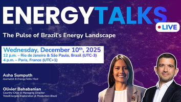 EnergyTalks Live - The Pulse of Brazil's Energy Landscape, Wednesday, December 10th, 2025, 12 p.m. : Rio de Janeiro & São Paulo, Brésil (UTC-3), 4 p.m. - Paris, France (UTC+1) - Asha Sumputh, Journalist & Energy Talks Host - Olivier Bhabanian, Country Chair & Managing Director TotalEnergies Exploration Production Brazil.