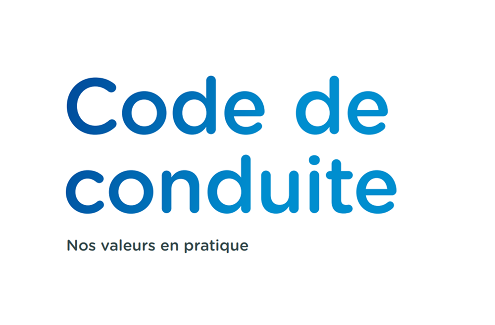Code de conduite, nos valeurs en pratique.