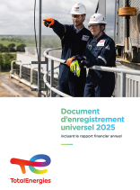 Document d'enregistrement universel 2025 incluant le rapport financier annuel - TotalEnergies