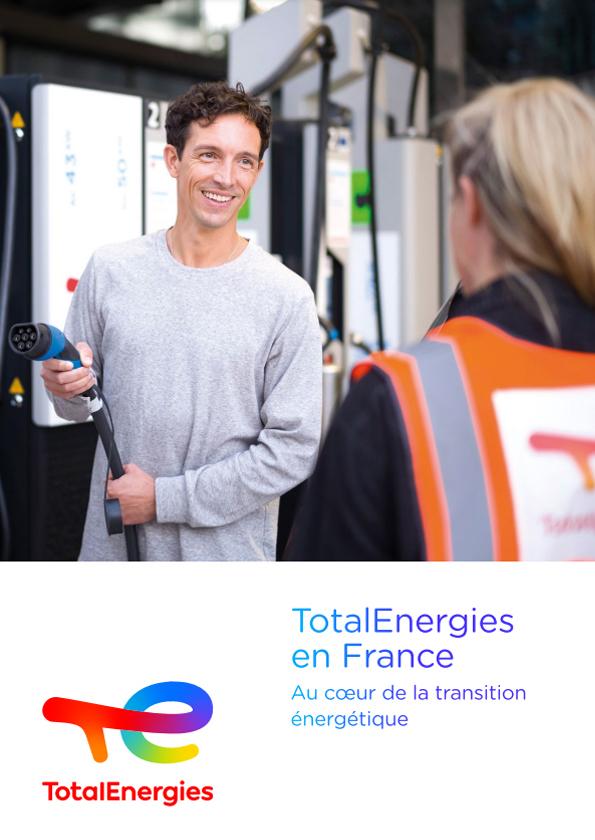 TotalEnergies en France, Au cœur de la transition énergétique - TotalEnergies
